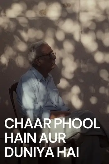 Chaarphoolhainaurduniyahai - 7starHD