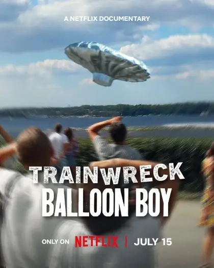 trainwreck balloon boy 2025 , 7starHD0