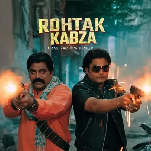 rohtak kabza 2025 , 7star-hd