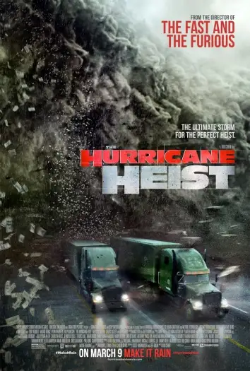 the hurricane heist 2018 , 7star-hd